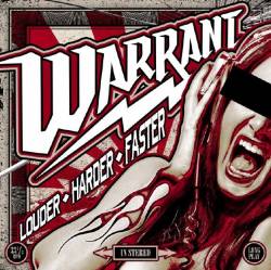 Warrant (USA) : Louder Harder Faster